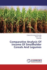 Produktbild: Comparative Analysis Of Income Of Smallholder Cereals And Legumes