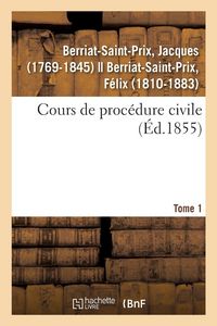 Produktbild: Cours de Proc&eacute;dure Civile. Tome 1