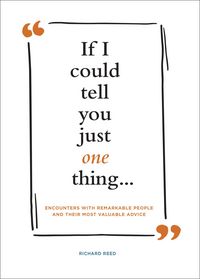 Produktbild: If I Could Tell You Just One Thing . . .