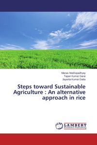 Produktbild: Steps toward Sustainable Agriculture : An alternative approach in rice