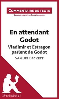 Produktbild: En attendant Godot - Vladimir et Estragon parlent de Godot - Samuel Beckett (Commentaire de texte)