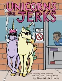 Produktbild: Unicorns Are Jerks