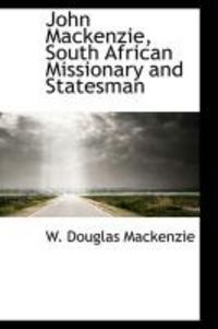 Produktbild: John MacKenzie, South African Missionary and Statesman