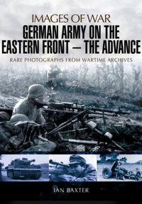 Produktbild: German Army on the Eastern Front: The Advance