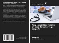 Produktbild: Responsabilidad m&eacute;dica en caso de hemorragia posparto