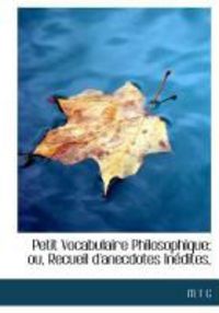 Produktbild: G, M: Petit Vocabulaire Philosophique; ou, Recueil d'anecdot
