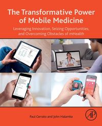 Produktbild: The Transformative Power of Mobile Medicine