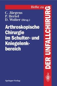 Produktbild: Arthroskopische Chirurgie im Schulter- und Kniegelenkbereich