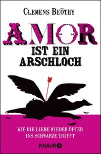 Produktbild: Amor ist ein Arschloch