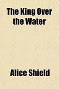 Produktbild: The King Over the Water