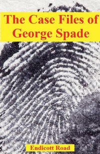Produktbild: The Case Files of George Spade