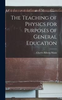 Produktbild: The Teaching of Physics for Purposes of General Education