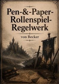 Produktbild: Pen-&amp;-Paper-Rollenspiel-Regelwerk