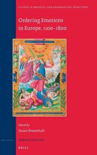 Produktbild: Ordering Emotions in Europe, 1100-1800
