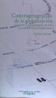 Produktbild: Contra geograf&iacute;as de la globalizaci&oacute;n : g&eacute;nero y ciudadan&iacute;a en los circuitos transfronterizos