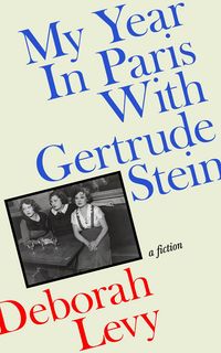 Produktbild: My Year in Paris with Gertrude Stein
