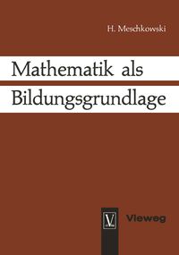 Produktbild: Mathematik als Bildungsgrundlage
