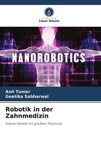 Produktbild: Robotik in der Zahnmedizin
