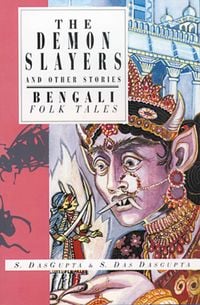 Produktbild: The Demon Slayers and Other Stories: Bengali Folk Tales