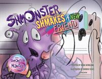 Produktbild: Shmonster Shmakes A New Friend