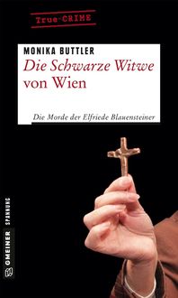 Bild vom Artikel Die Schwarze Witwe von Wien vom Autor Monika Buttler