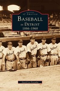Produktbild: Baseball in Detroit 1886-1968