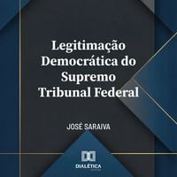 Produktbild: Legitima&ccedil;&atilde;o democr&aacute;tica do Supremo Tribunal Federal