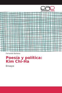 Produktbild: Poes&iacute;a y pol&iacute;tica: Kim Chi-Ha