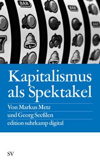 Produktbild: Kapitalismus als Spektakel