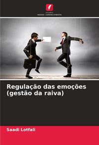 Produktbild: Regula&ccedil;&atilde;o das emo&ccedil;&otilde;es (gest&atilde;o da raiva)
