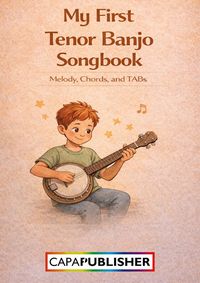 Produktbild: Easy Tenor Banjo Songbook for Kids - Traditional Favorites