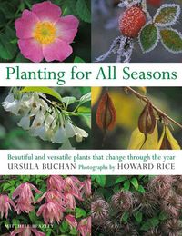 Produktbild: Planting for All Seasons: Beautiful and Versatile Plants That Change Through the Year