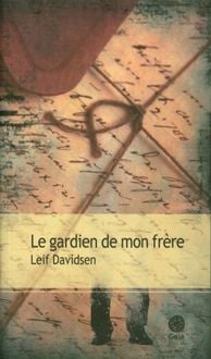 Produktbild: Le gardien de mon fr&egrave;re