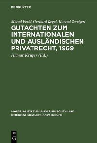 Produktbild: Gutachten zum Internationalen und Ausl&auml;ndischen Privatrecht, 1969