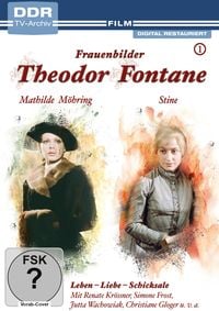 Produktbild: Theodor Fontane: Frauenbilder/Leben - Liebe - Schicksale Vol. 1- Mathilde M&ouml;hring + Stine