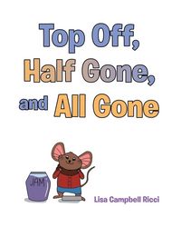 Produktbild: Top Off, Half Gone, and All Gone
