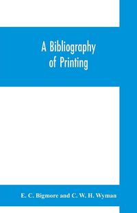 Produktbild: A bibliography of printing
