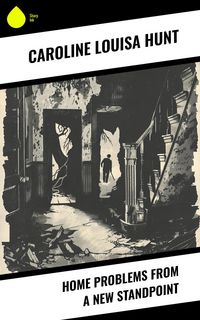 Produktbild: Home Problems from a New Standpoint