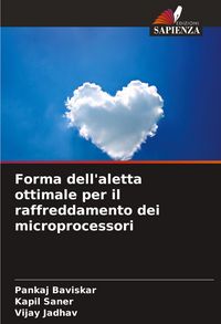 Produktbild: Forma dell'aletta ottimale per il raffreddamento dei microprocessori