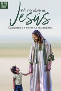 Produktbild: Mi nombre es Jesus / My name is Jesus