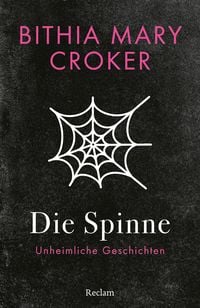 Produktbild: Die Spinne. Unheimliche Geschichten