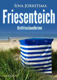 Bild vom Artikel Friesenteich. Ostfrieslandkrimi vom Autor Sina Jorritsma