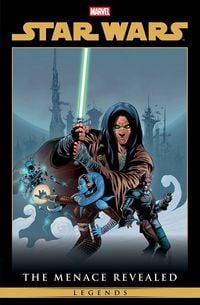 Produktbild: Star Wars Legends: The Menace Revealed Omnibus Vol. 1