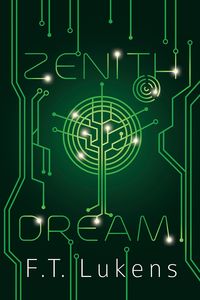 Bild vom Artikel Zenith Dream vom Autor F. T. Lukens