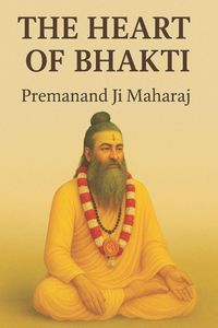 Produktbild: The Heart of Bhakti