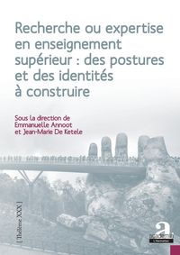 Produktbild: Recherche ou expertise en enseignement sup&eacute;rieur : des postures et des identit&eacute;s &agrave; construire