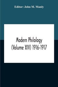 Produktbild: Modern Philology (Volume Xiv) 1916-1917