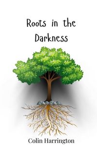 Produktbild: Roots in the Darkness
