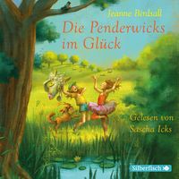 Produktbild: Die Penderwicks 5: Die Penderwicks im Glück