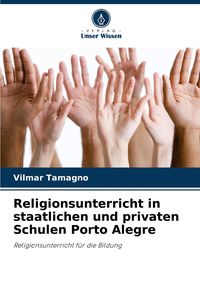 Produktbild: Religionsunterricht in staatlichen und privaten Schulen Porto Alegre